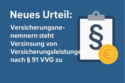 Neues Urteil Verzinsung Versicherungsleistung
